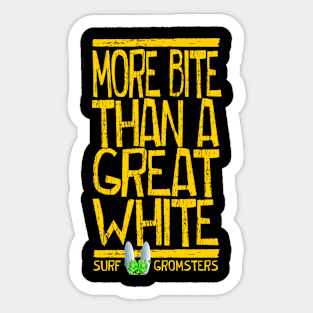 More bite than a great white! Sticker